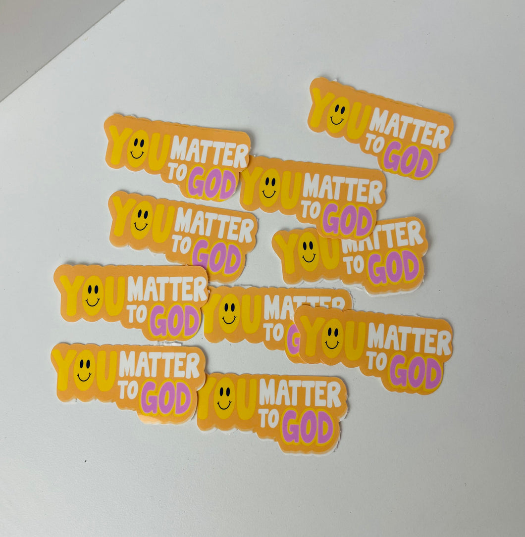 You matter to God sticker